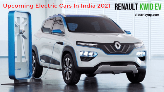 Affordable Upcoming Electric Cars in India 2021